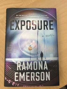 Exposure by Ramona Emerson New Hardcover. Signed edition